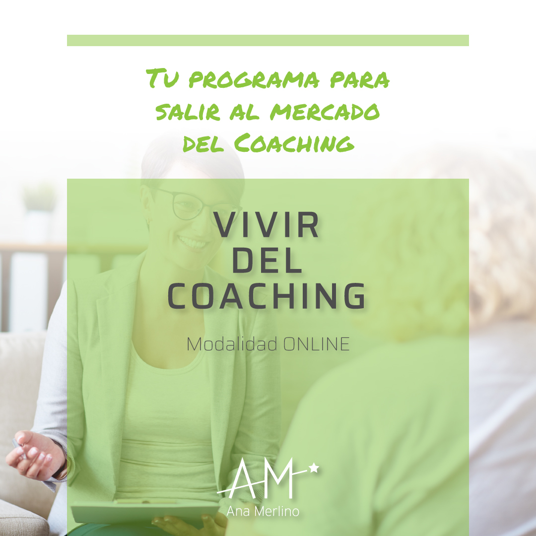¿Eres coach? Ana Merlino COACHING y FORMACIÓN COACHING BARCELONA